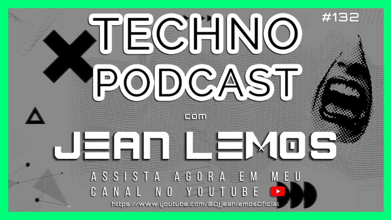 Techno Podcast #132  By Jean Lemos [Studio Mix] #technopodcast #technomusic #rawtechno
