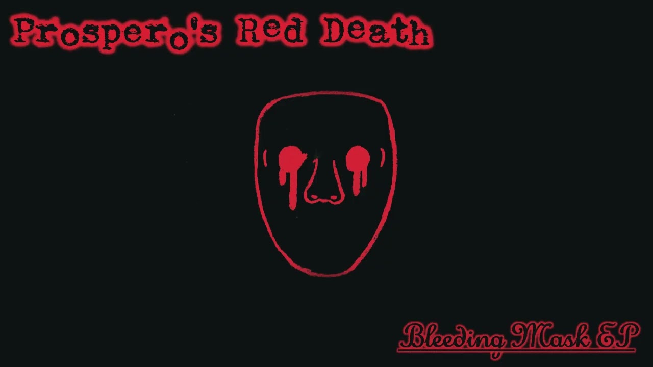 Prospero's Red Death - Bloodstained Blight