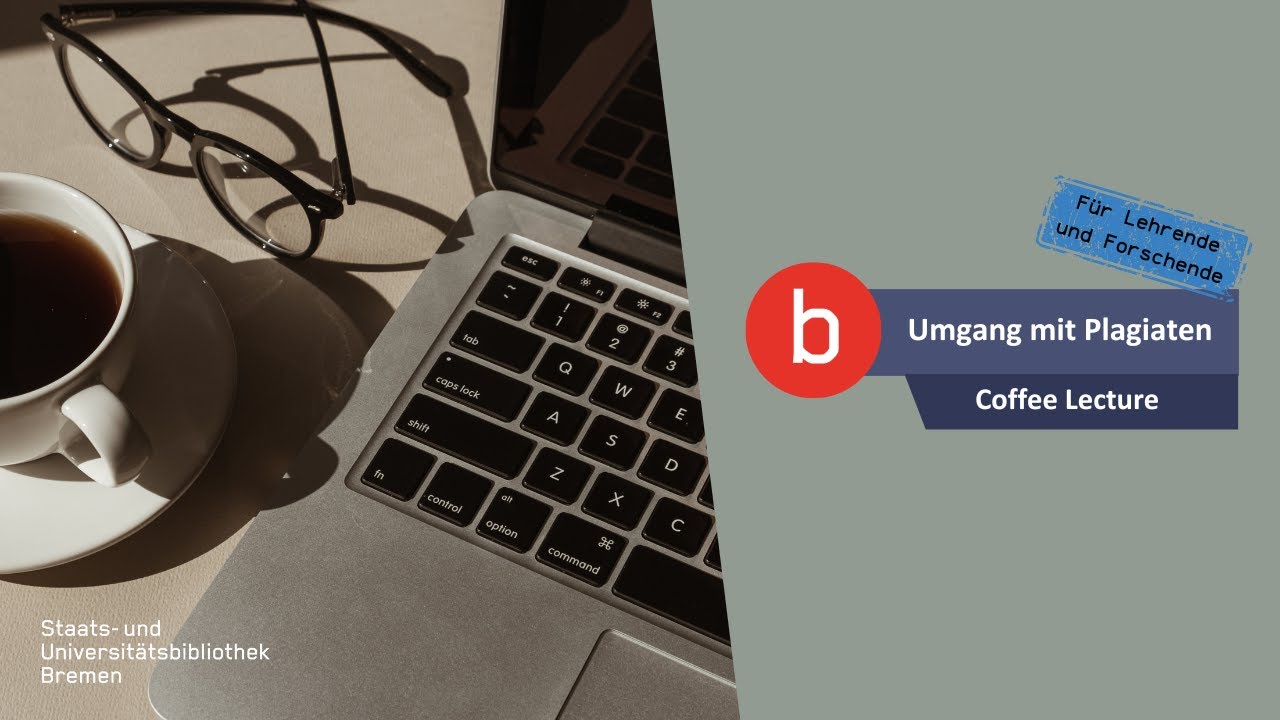 SuUB Bremen: Umgang mit Plagiaten am Beispiel PlagAware - Coffee Lecture