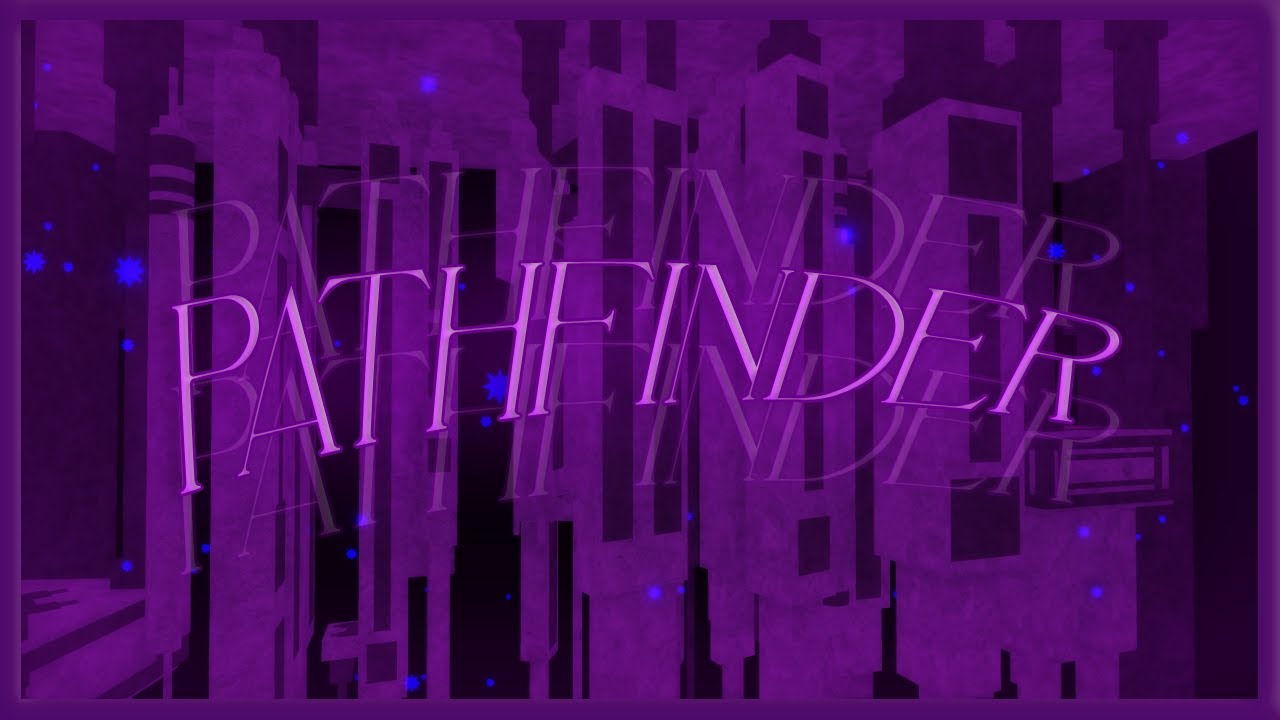Pathfinder - [Tier 12] - Tiered Obbies