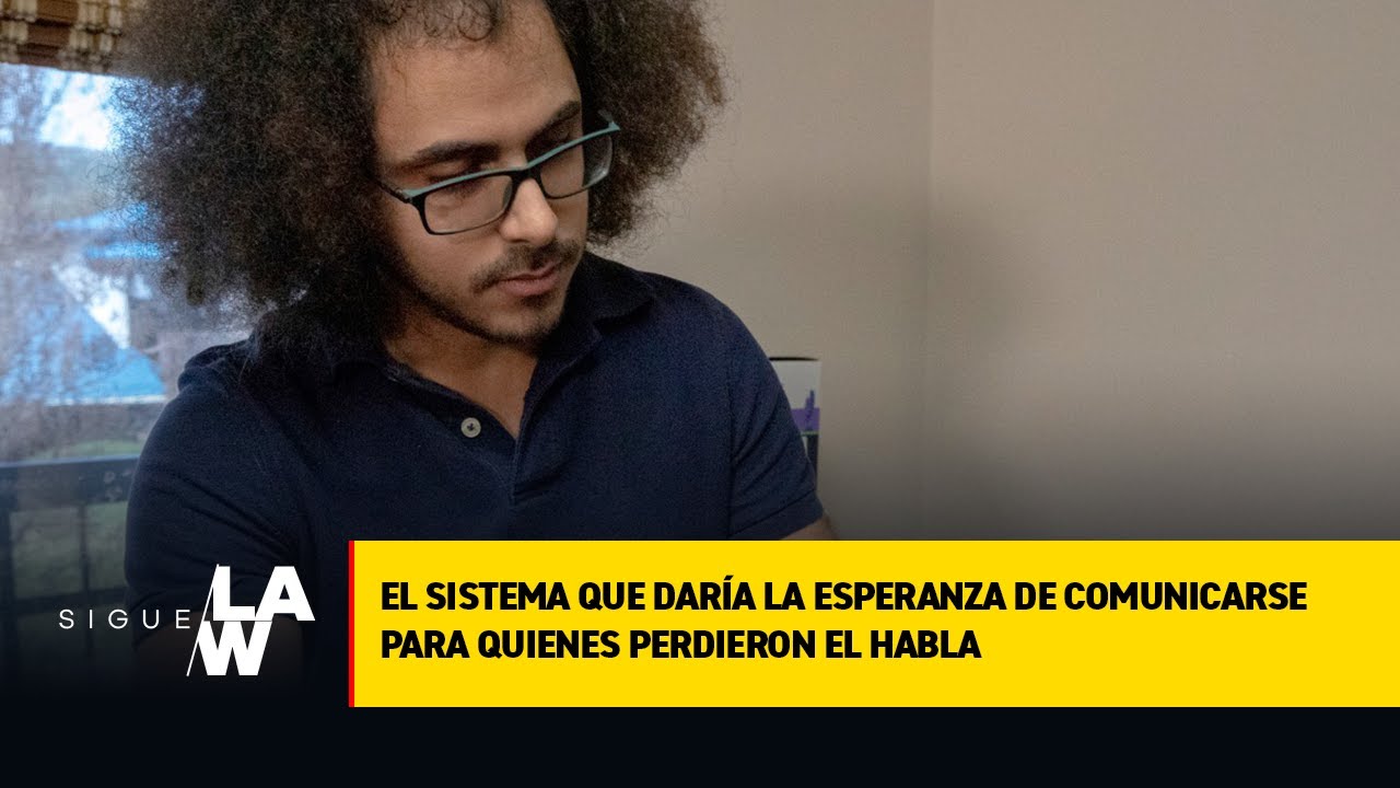 Ciencia: Desarrollan sistema que daría esperanza para comunicarse para quienes perdieron el habla