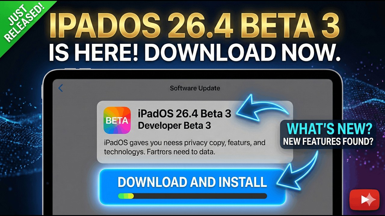 iPadOS 26.4 Beta 3: What’s New & Should You Install It?