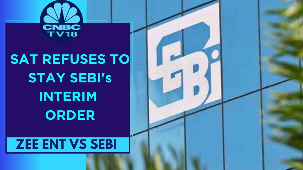 SAT Refuses To Grant Interim Stay On SEBI's Order Against Punit Goenka & Subhash Chandra