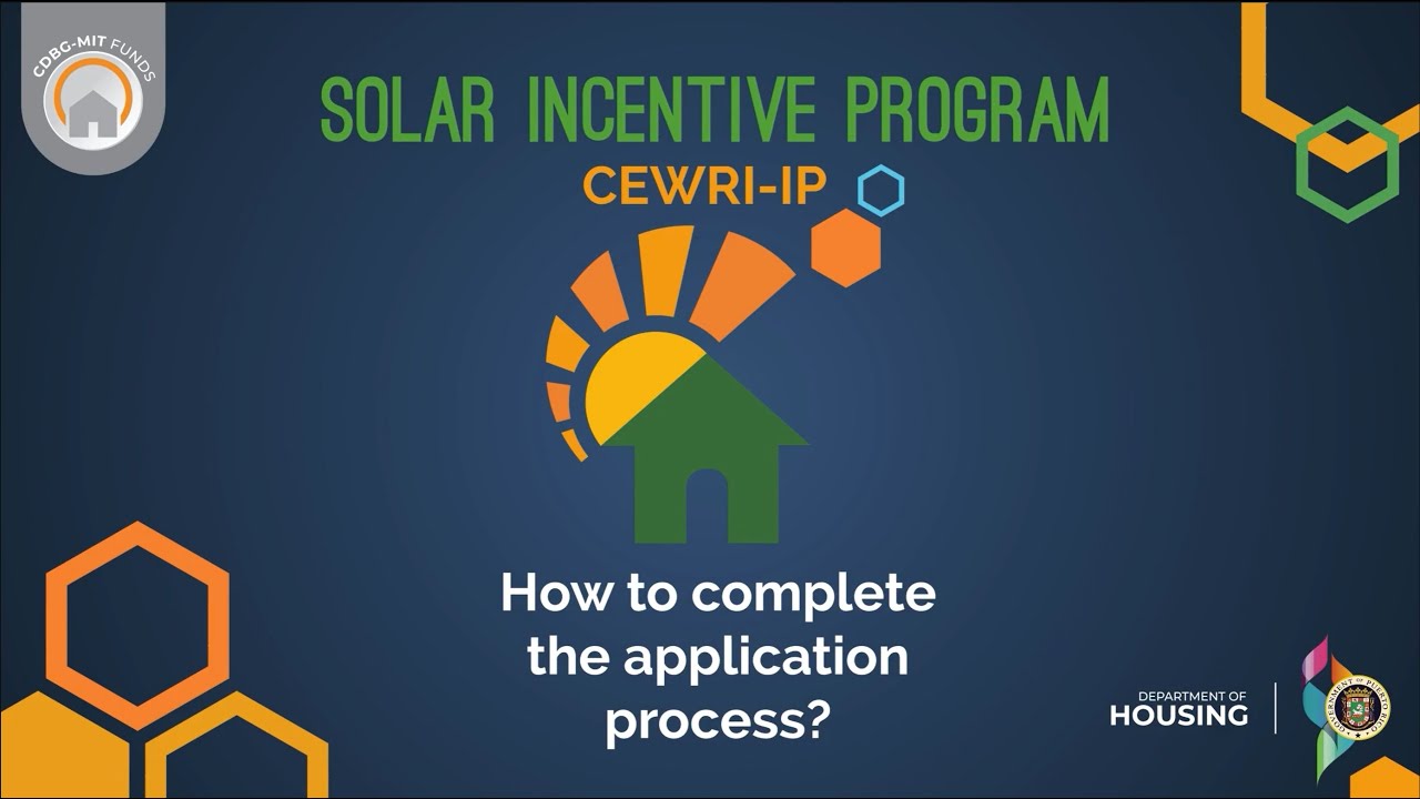 Application Process -Solar Incentive Program - CEWRI-IP