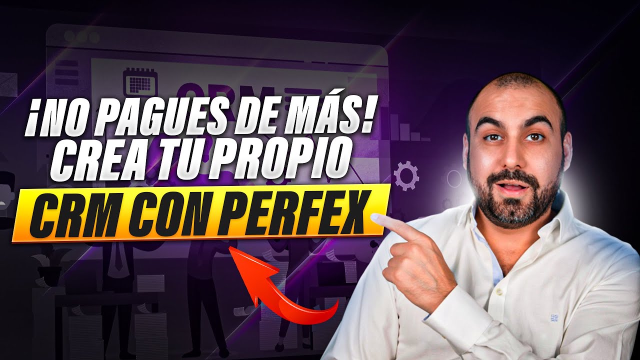 ¡No Pagues de Más! Crea Tu Propio CRM con Perfex