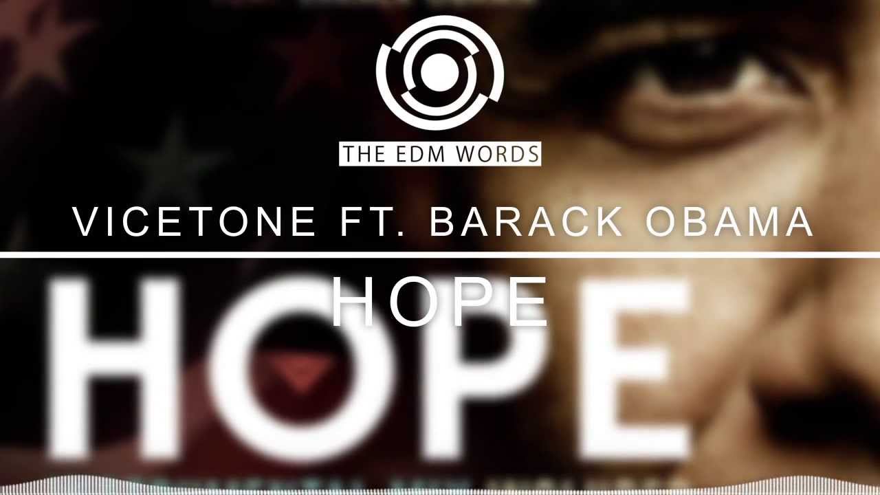 Vicetone Ft. Barack Obama - Hope (Original Mix+Free Download) [Progressive House]