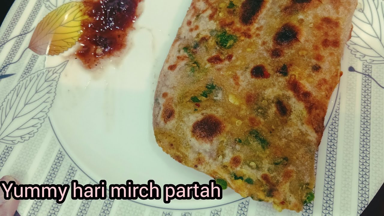 Saridon ka mazedar sa nashta hari mirch ka paratah 