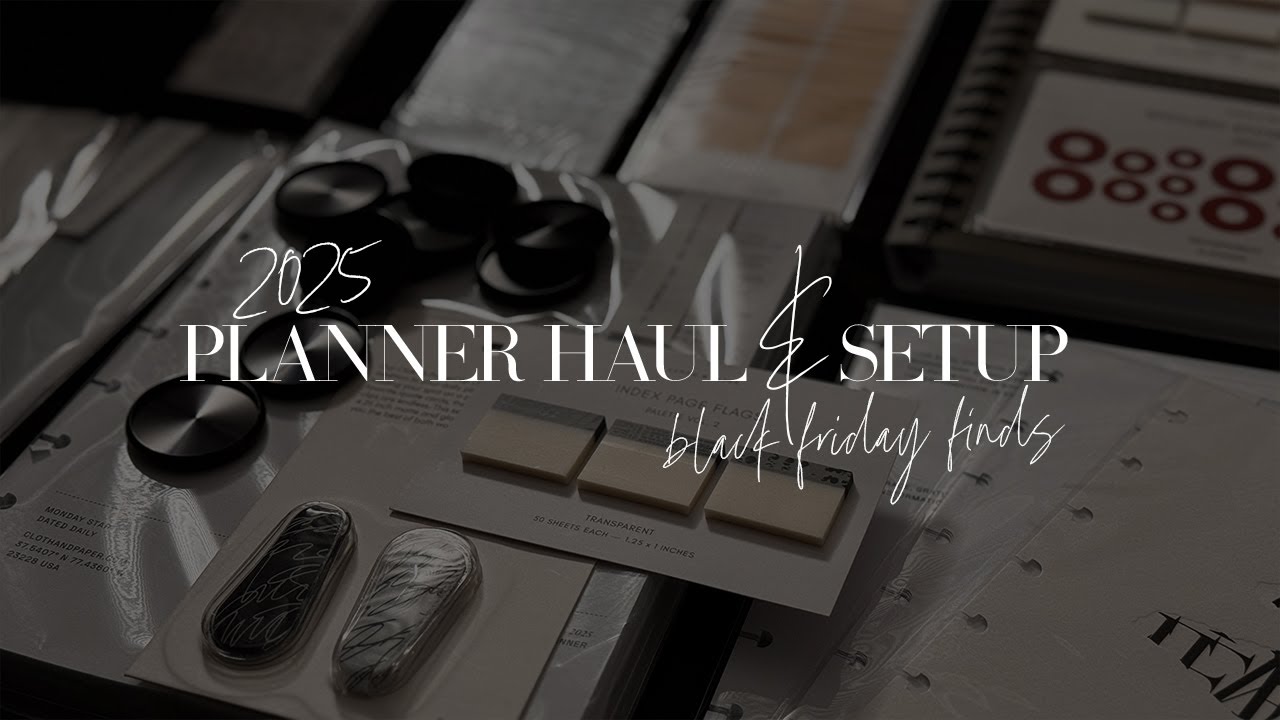 Cloth & Paper 2025 Planner Haul & Setup | Black Friday Event Finds