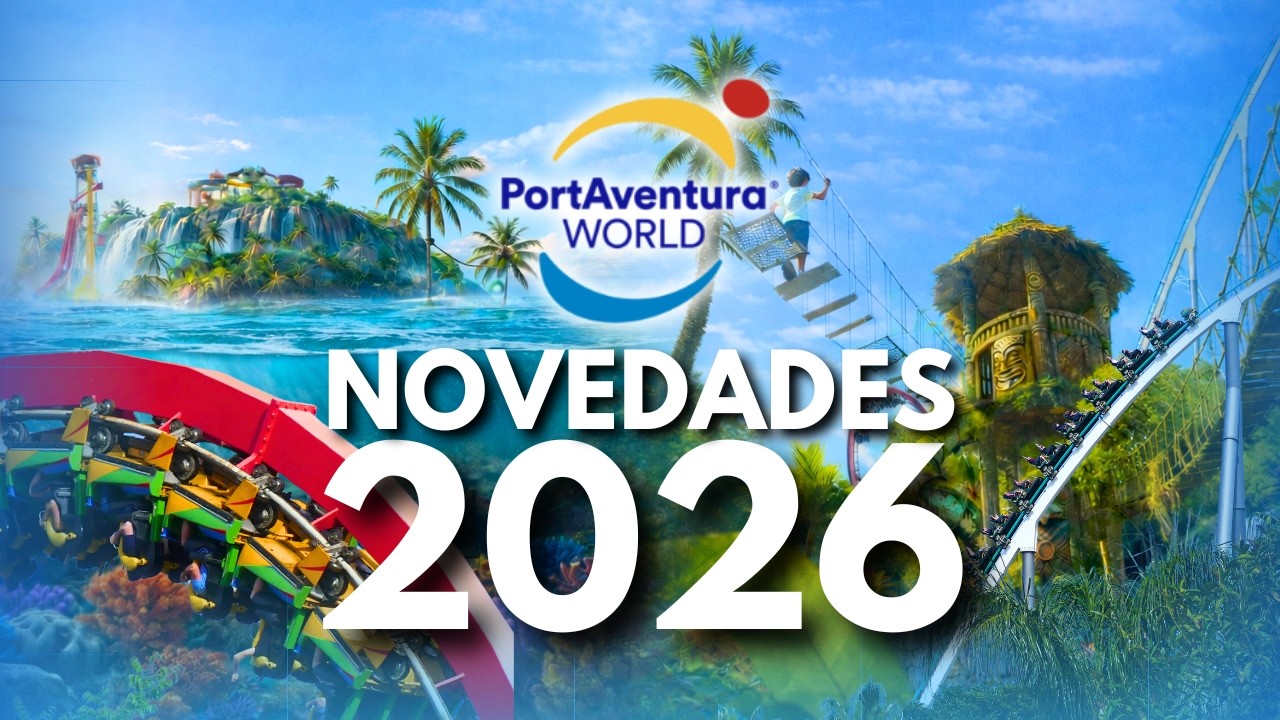 NOVEDADES 2026 PORTAVENTURA WORLD [4K]