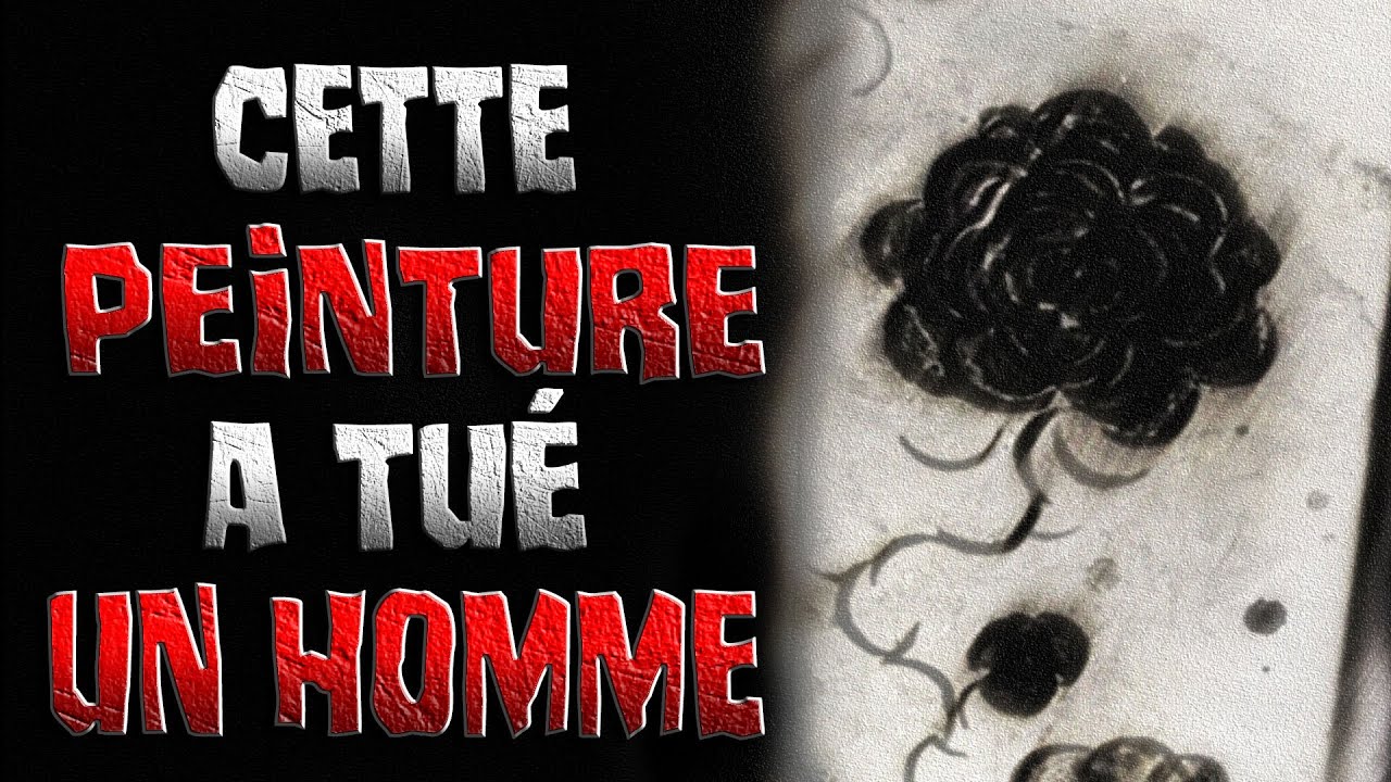 Cette peinture a tué un homme. - Creepypasta FR