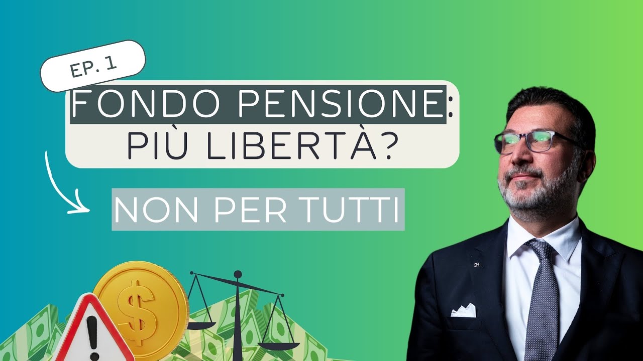 1) Fondo pensione 2026: più libertà. A quale prezzo?
