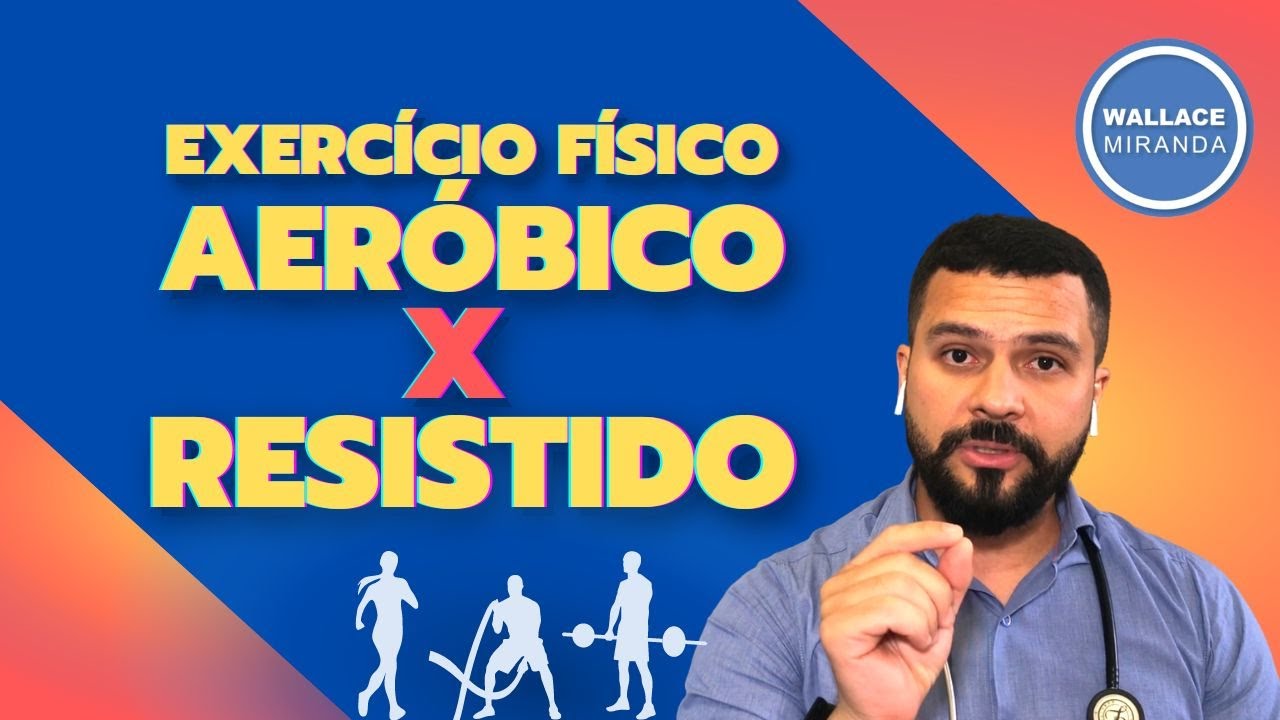 Exerc&iacute;cio F&iacute;sico Aer&oacute;bico x Resistido