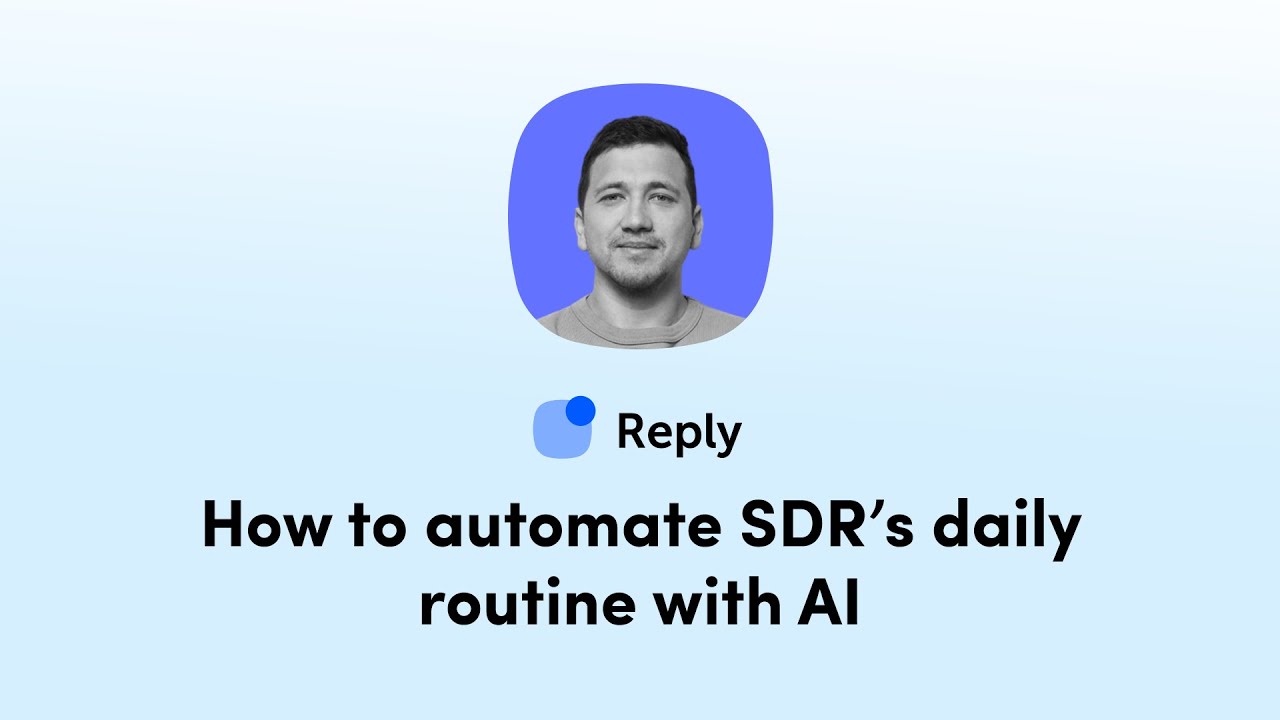 How to automate SDR&rsquo;s daily routine with AI