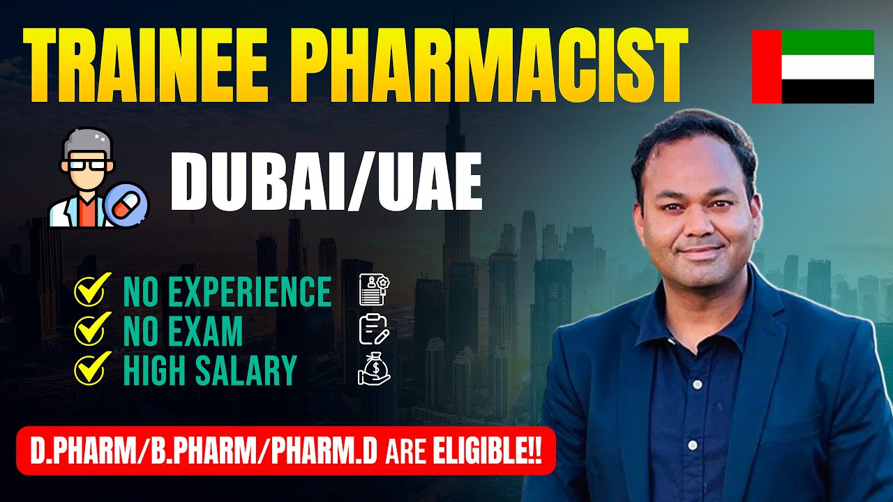 Work as Trainee Pharmacist In Dubai/UAE Without Exam | How to Apply for Trainee Pharmacist in Dubai