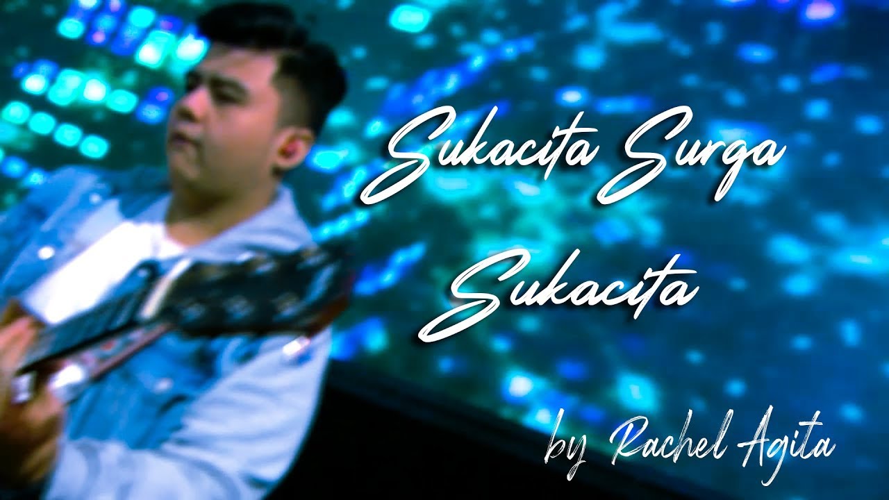 Sukacita Surga medley Sukacita by Rachel Agita