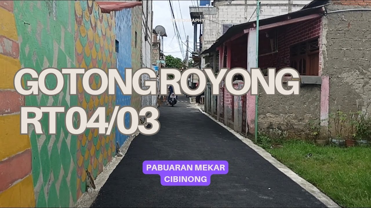 Giat Gotong Royong Warga RT04/03 | Pabuaran Mekar Cibinong