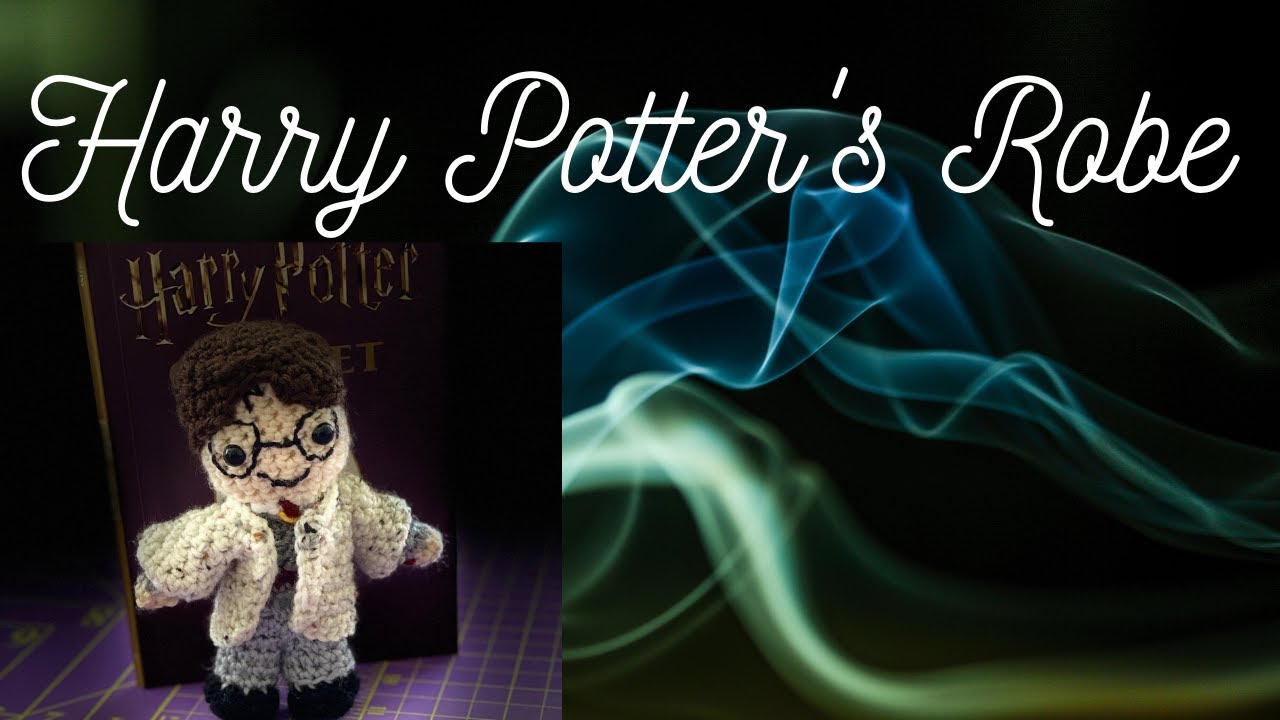 Harry Potter's Robe - From the Lucy Collins' Harry Potter Crochet Kit