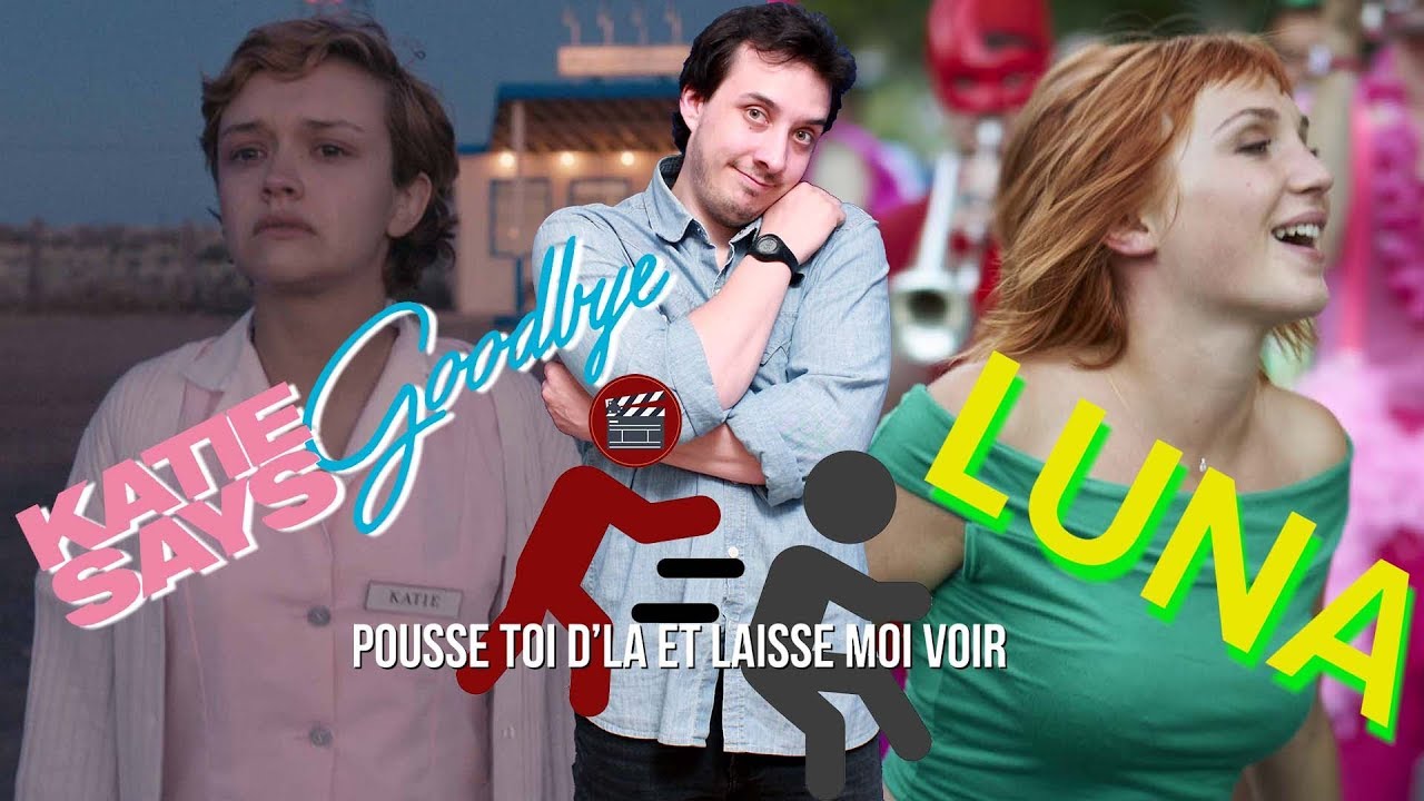 PTDELMV - Katie Says Goodbye/Luna (Avril 2018)