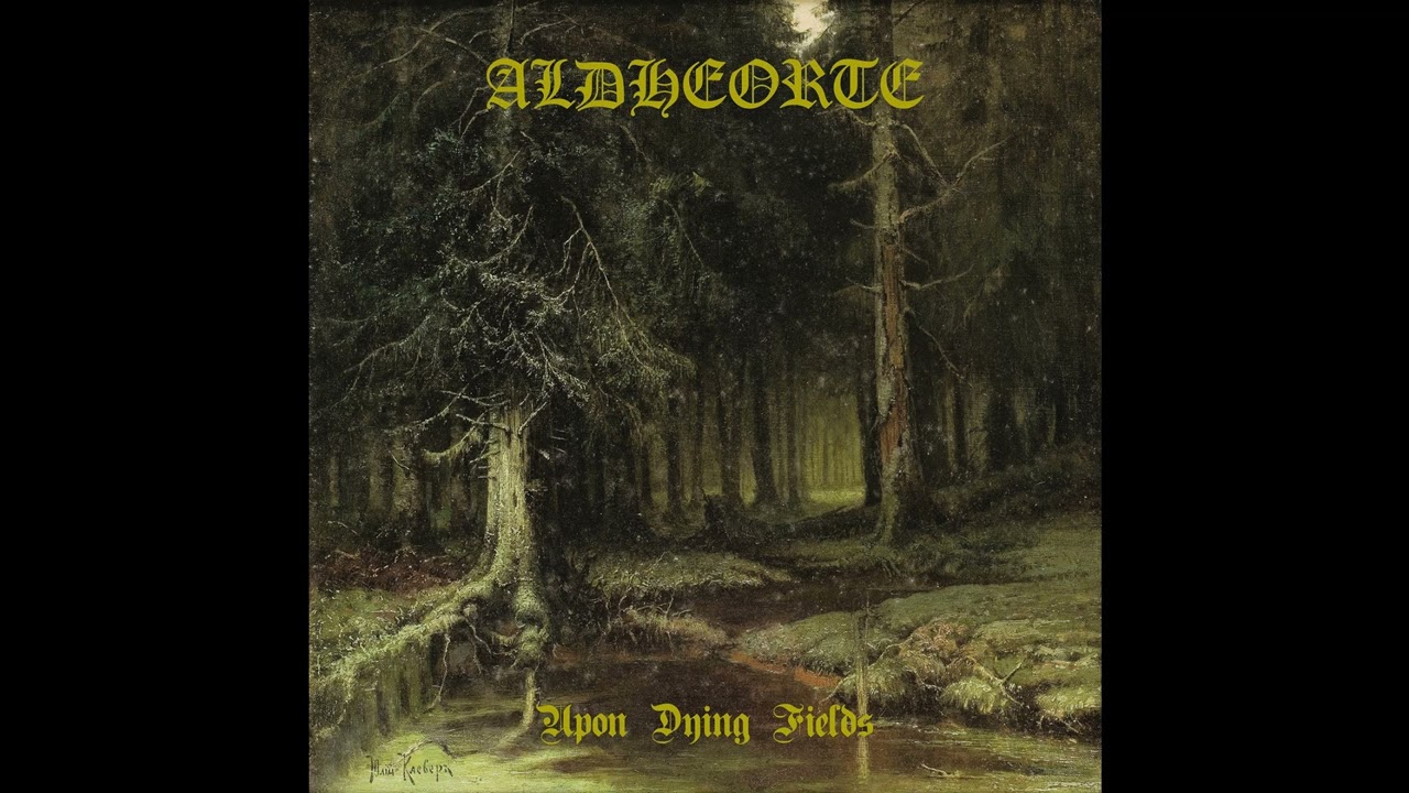 Aldheorte - Upon Dying Fields (Full EP)