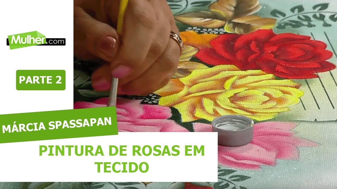 Pintura de Rosas em Tecido - Márcia Spassapan - 05/04/2019 P2