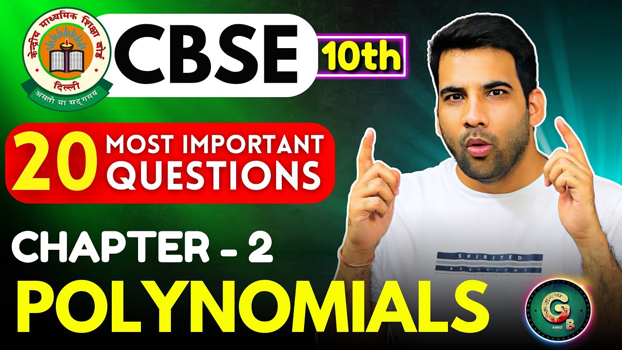 Class 10th, ch 2 Polynomials 20 Most Important Questions || CBSE Board || Pyqs Class 10
