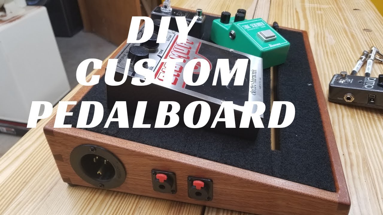 DIY Pedalboard Build