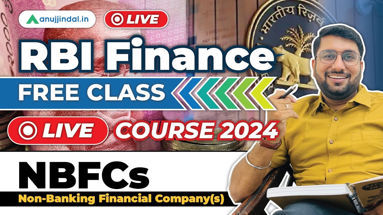 RBI Grade B Finance and Management Class | Non Banking Financial Company | RBI 2024 Live Course