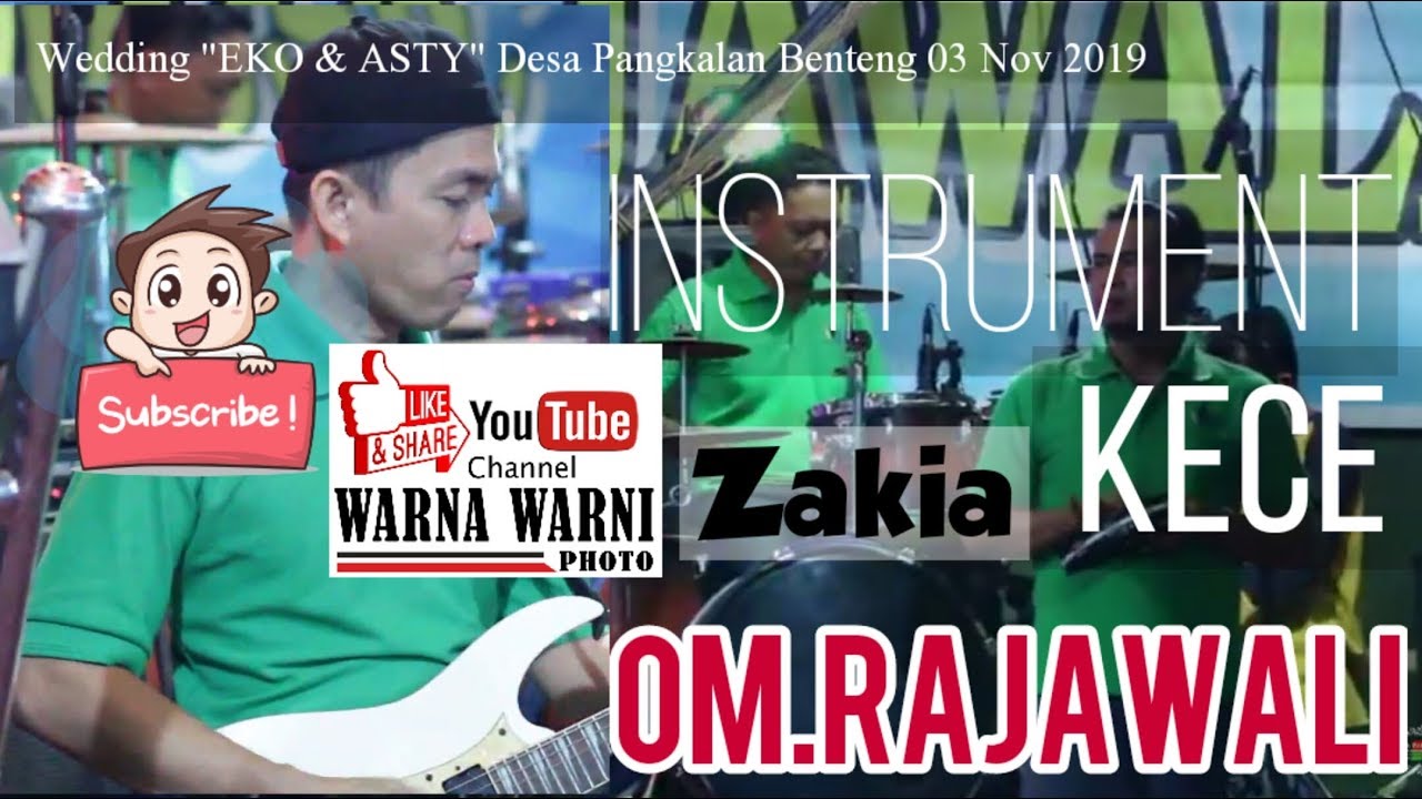 Instrument KECE OM.Rajawali #dangdut ZAKIA  || WARNA WARNI || Wd' Eko&Asty 03112019