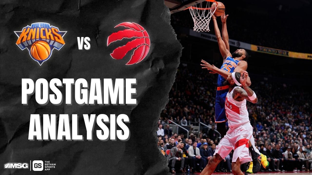 Knicks Late 4th Quarter Run Defeats Raptors In Toronto | New York Knicks