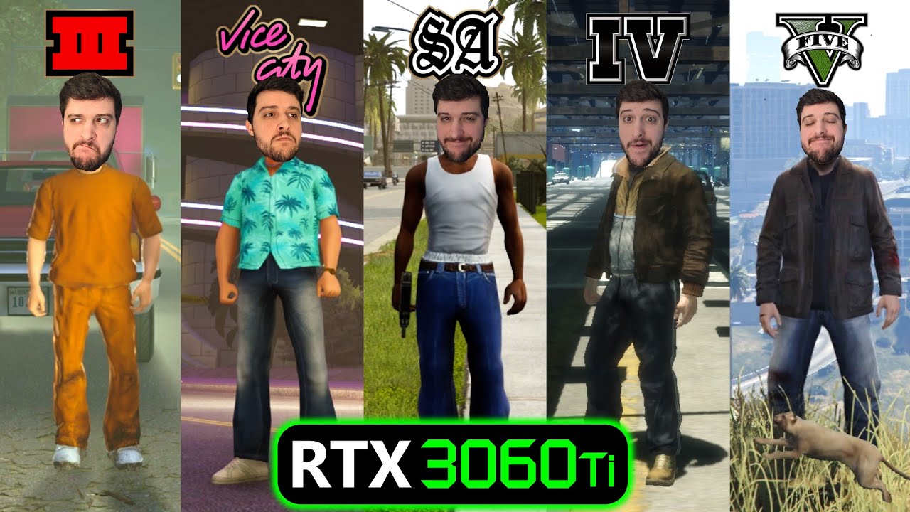 RTX 3060 Ти | Франшиза GTA (3D-игры) — III, VC, SA, IV, V, ремастеры