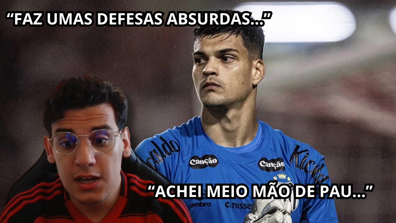 MELHORES MOMENTOS DE GABRIEL BRAZ&Atilde;O POSS&Iacute;VEL NOVO GOLEIRO DO FLAMENGO