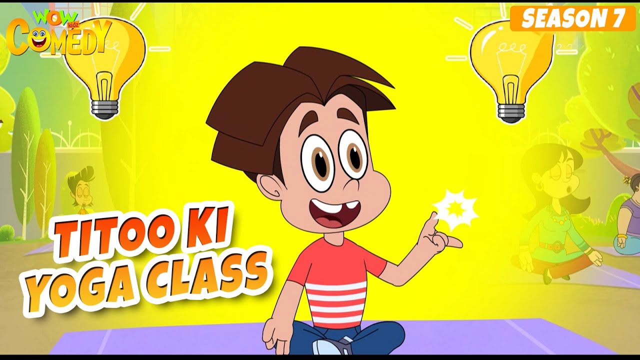 Titoo Ki Yoga Class | Titoo Funny Cartoon | S07E18 | Hindi Cartoon for Kids #titoo
