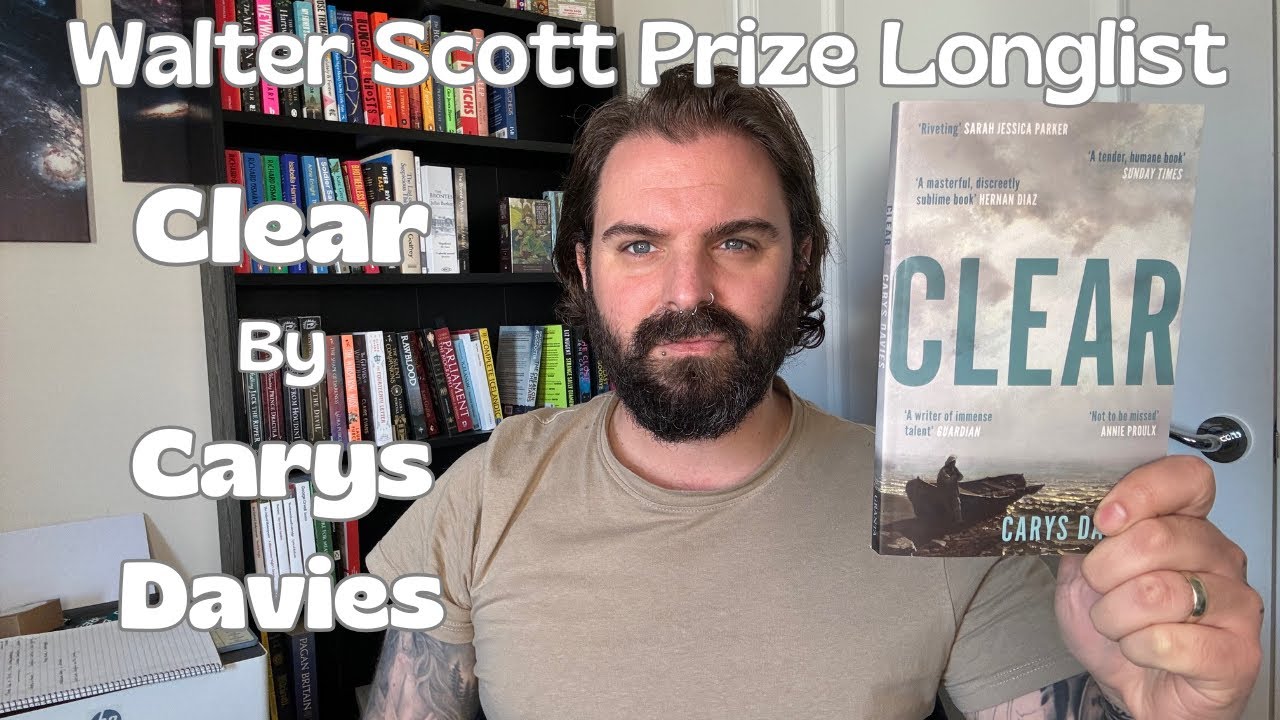 'Clear' by Carys Davies I Walter Scott Prize Longlist