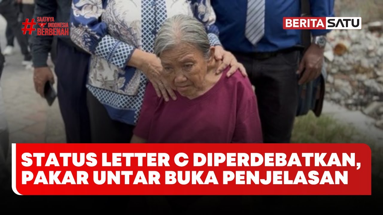 Kasus Nenek Elina, Pakar UNTAR Jelaskan Status Sah Letter C | Beritasatu Utama