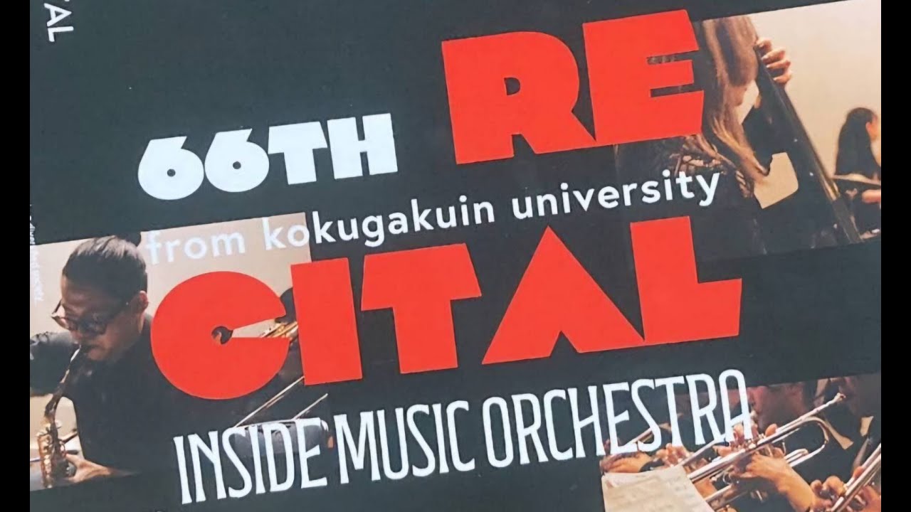 inside music orchestra 66th Recital FULL 25/2/22【國學院大學Inside Music Orchestra】