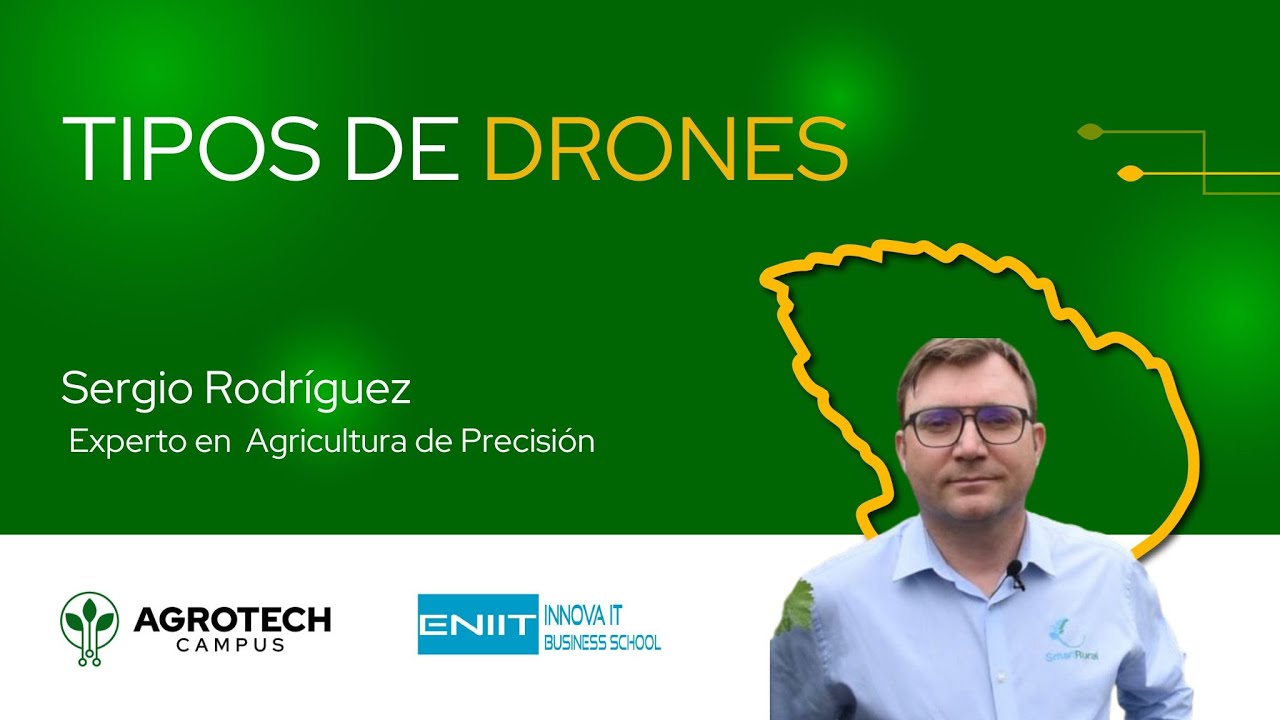 Tipos de drones utilizados en la agricultura