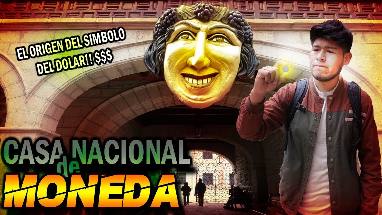 Así es la Casa Nacional de Moneda en Potosí, Bolivia | El origen del símbolo del dólar $