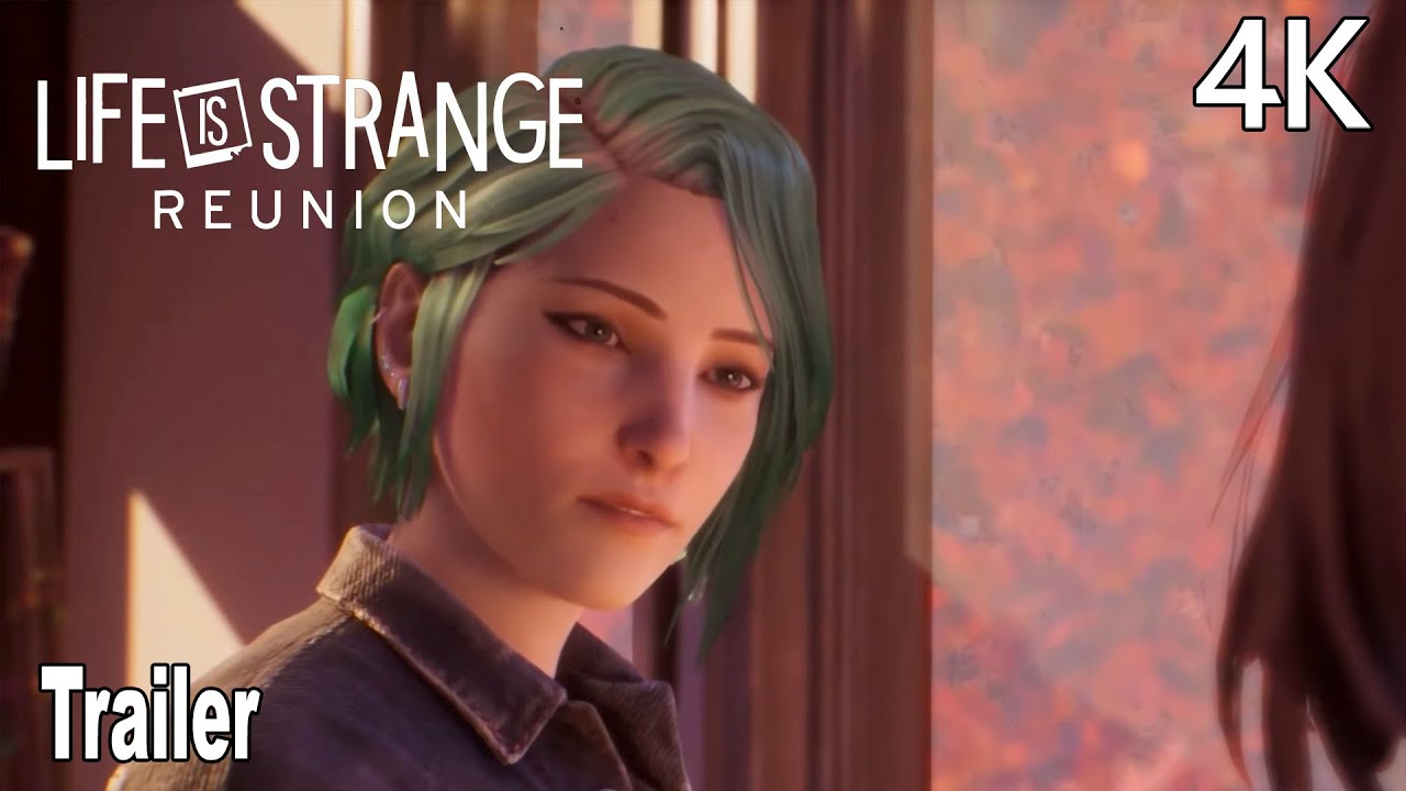 Life is Strange Reunion Reveal Trailer 4K
