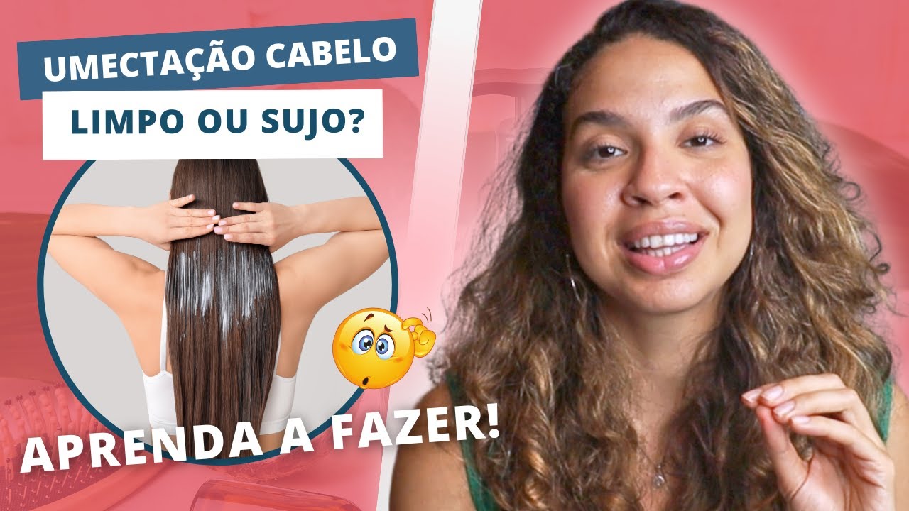 Aprenda a fazer UMECTA&Ccedil;&Atilde;O CORRETAMENTE de acordo com a POROSIDADE DO SEU CABELO!