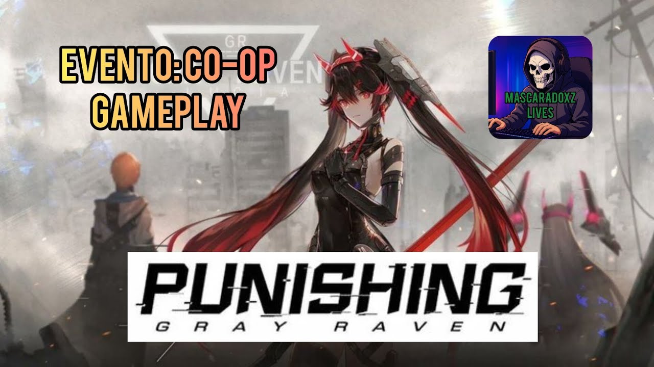 Punishing Gray Raven - Evento Co-Op - primeiro Boss nível 60