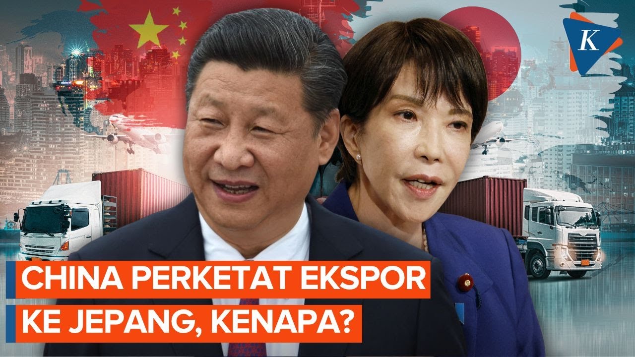 Pembatasan Ekspor Bikin Hubungan Ekonomi China-Jepang Bak 