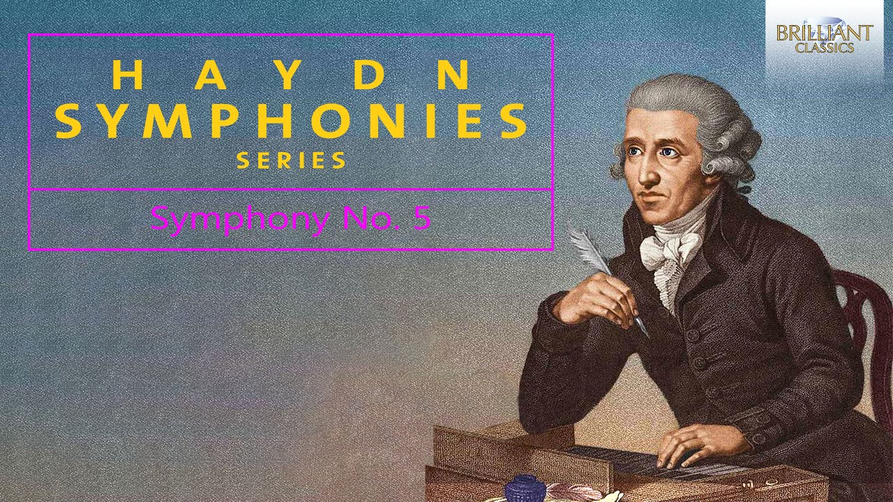 Haydn: Symphony No. 5 in A Major