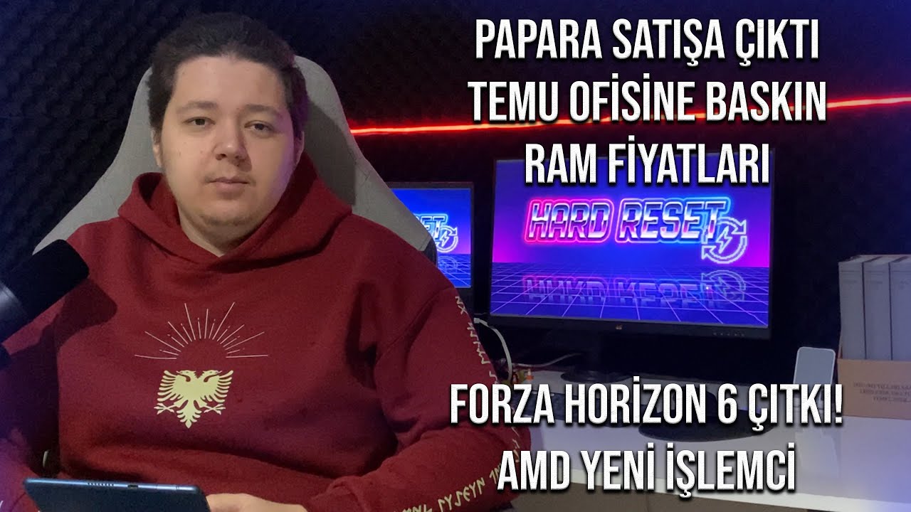 Papara Satılıyor, Temu'ya Baskın, Yeni İşlemci, Forza 6 | Haftalık Gündem | Hard Reset #5