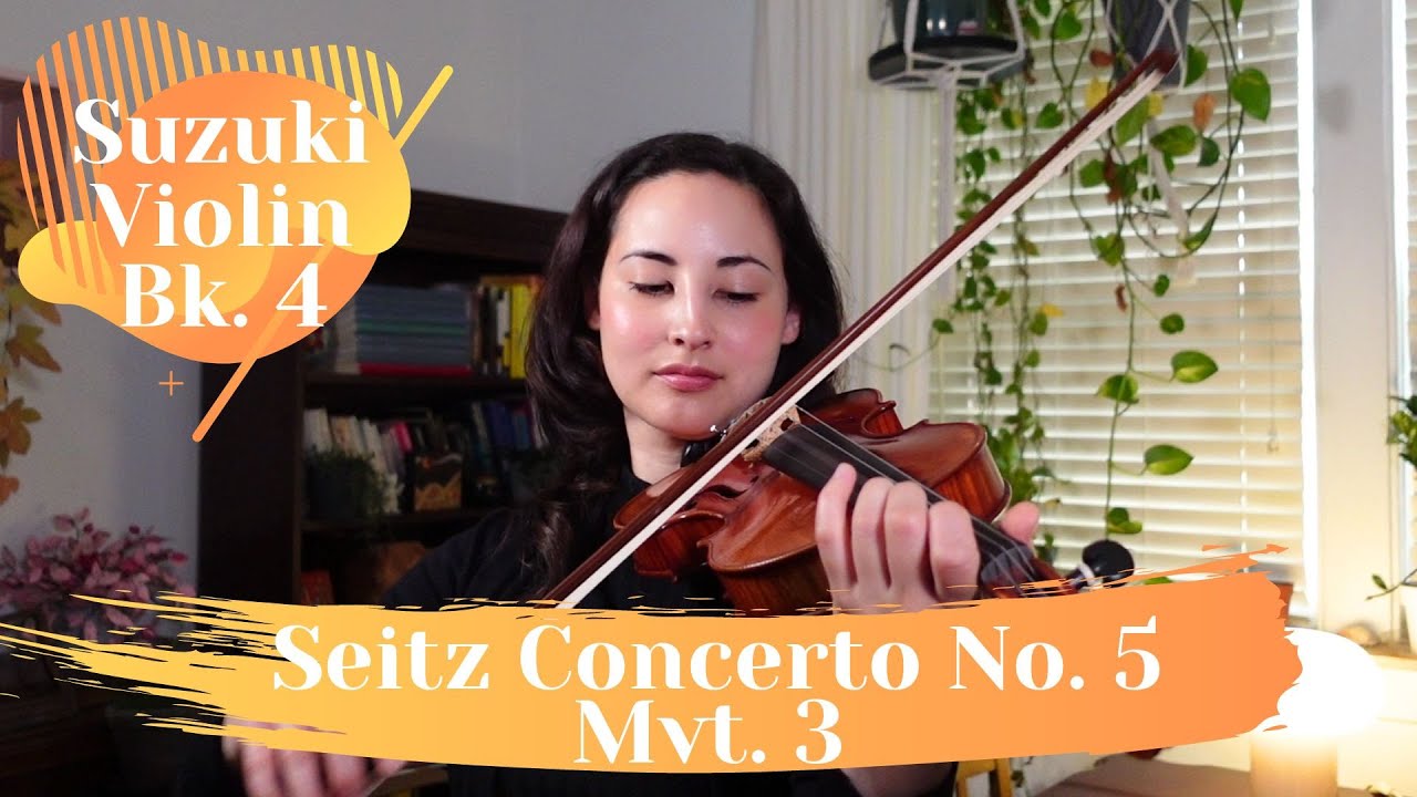 Concerto No. 5 in D Major, Op. 22, 3rd Mvt. (Rondo) by F. Seitz | Suzuki Violin Book 4