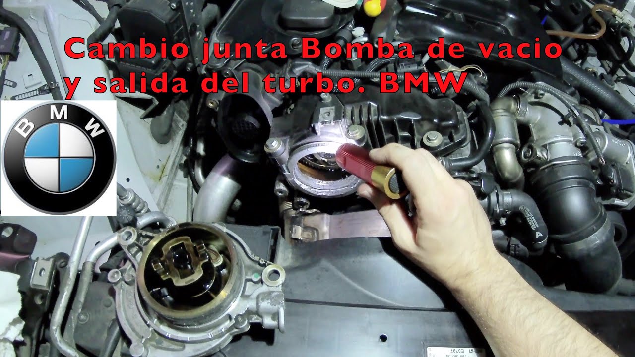 Cambio junta Bomba de vacío y juntas de salida del Turbo. BMW