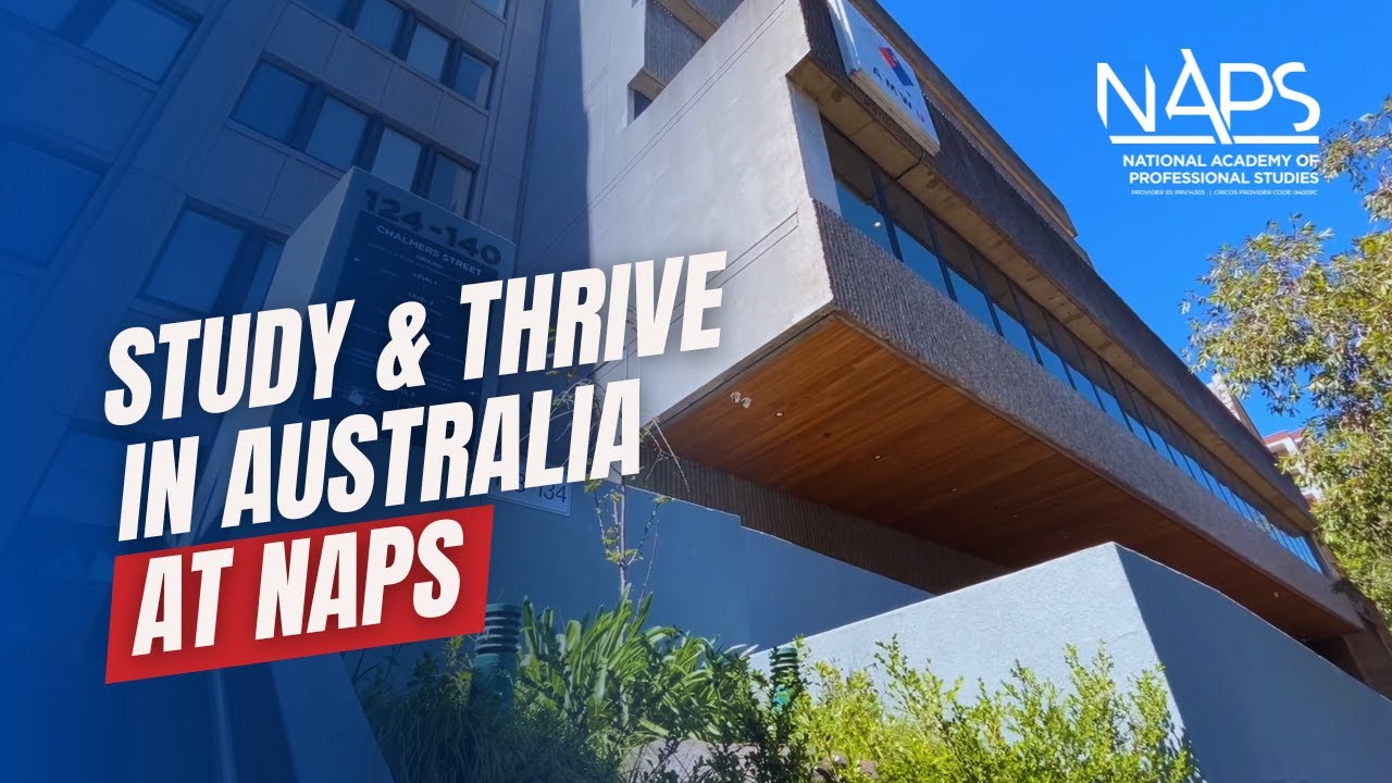 Study and Thrive in Australia @NAPSedu