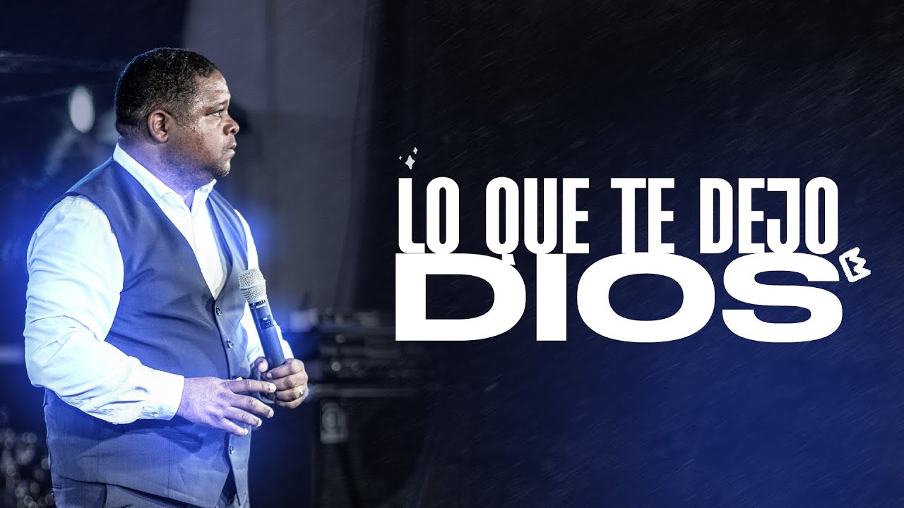 Lo que te dejo DIOS - Pastor Josue Drullard