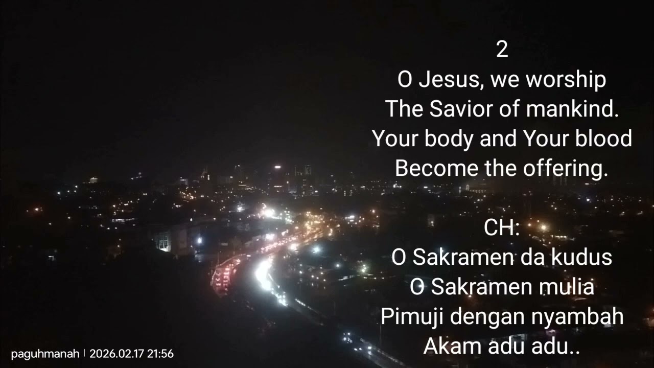 O Sacrament Most Holy - O SAKRAMEN KUDUS | English Bidayuh #lagurohanibidayuh