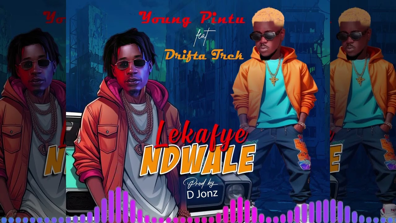 Young pintu feat Drifta trek   Ndwale
