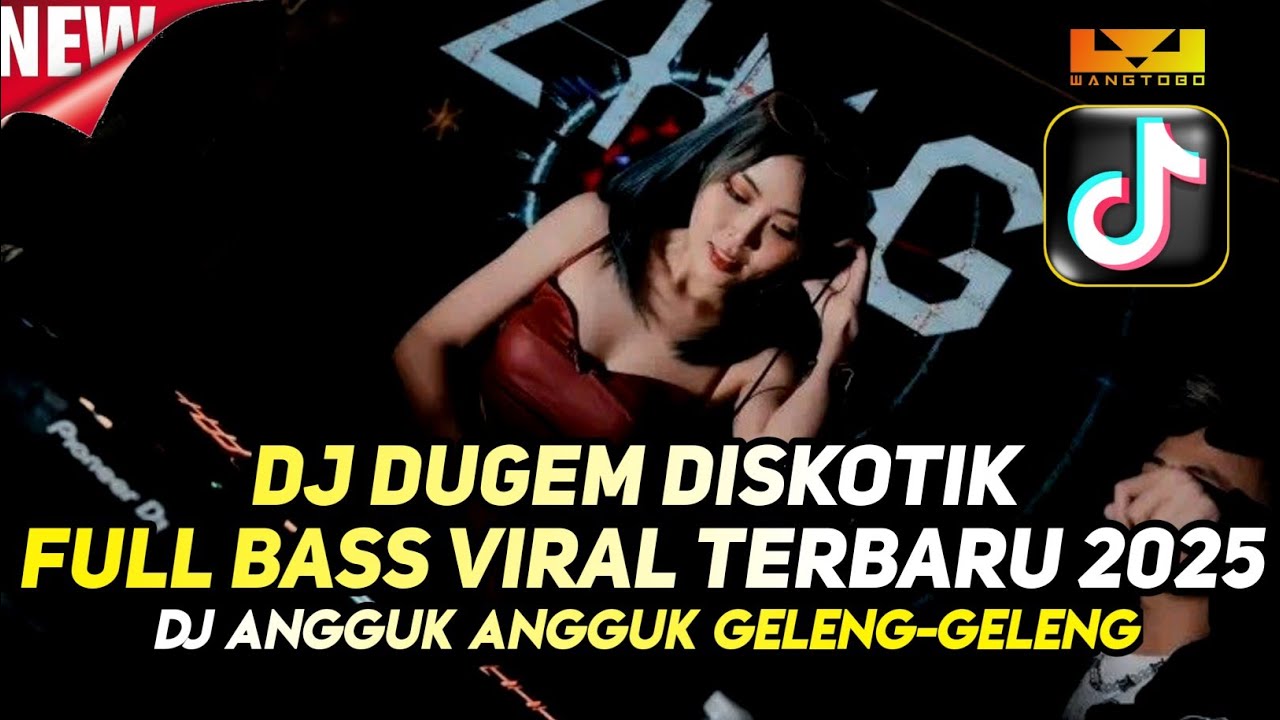 DJ DUGEM DISKOTIK FULL BASS VIRAL TERBARU 2025‼️DJ ANGGUK ANGGUK GELENG GELENG‼️Dj funkot viral